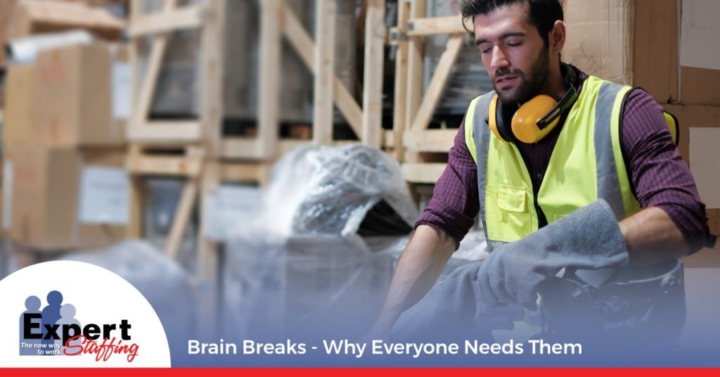 Brain Breaks - Why Everyone Needs Them | Expert Staffing